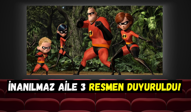 İnanılmaz Aile 3 resmen duyuruldu: Yönetmen açıklandı