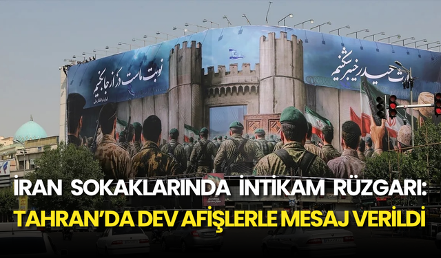 İran’dan İsrail’e Misilleme: Tahran Sokakları İntikam Mesajlarıyla Donatıldı