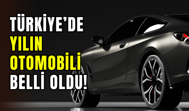 Otomotiv sektöründe zirve değişti: Türkiye’de yılın otomobili BYD Seal U oldu