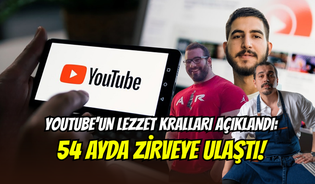 YouTube’un lezzet kralları açıklandı: Tuna Tavus zirveye yerleşti