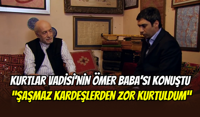 Emin Olcay’dan Kurtlar Vadisi isyanı ‘’Necati Şaşmaz ve Raci Şaşmaz’dan zor kurtuldum’’