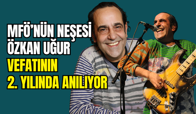 MFÖ’nin güleç yüzüydü: Özkan Uğur, vefatının 2. yılında anılıyor