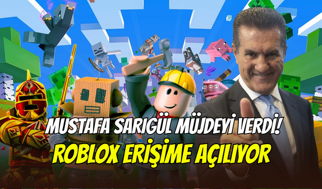 Mustafa Sarıgül duyurdu: Roblox, Türkiye’de yeniden erişime açılıyor