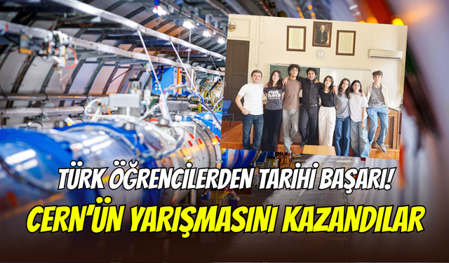 Türk öğrencilerden tarihi başarı: Cağaloğlu Anadolu Lisesi, CERN’de deney yapacak