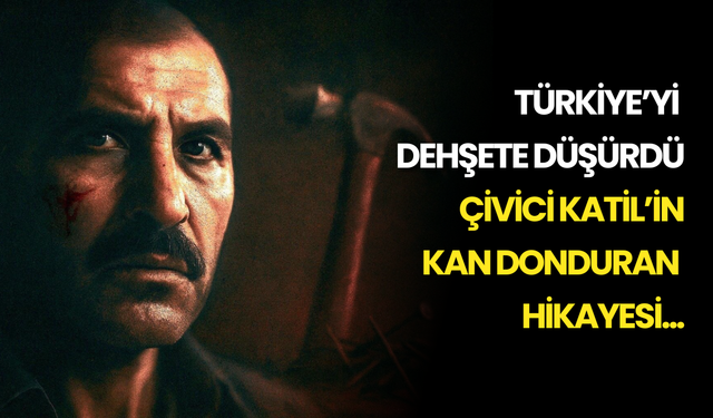 Türkiye’nin Karanlık Yüzü: “Çivici K*til” Süleyman Aktaş