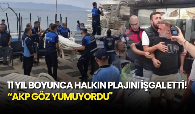 11 Yıl Boyunca Halkın Plajını İşgal Etti! Yaptığı Savunma Pes Dedirtti: “AKP Göz Yumuyordu"