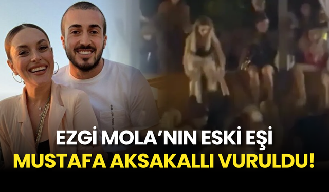 Alaçatı'da Silahlı Kavga: Ezgi Mola'nın Eski Eşi Mustafa Aksakallı Ayağından Vuruldu!