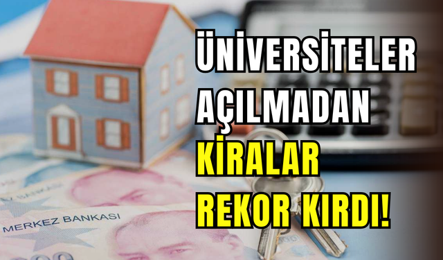 İstanbul'da kiralar uçtu: Üniversiteler açılmadan daireler tükendi