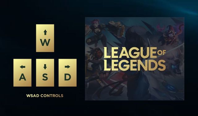League of Legends'a (LoL) WASD ile hareket etme özelliği geliyor!