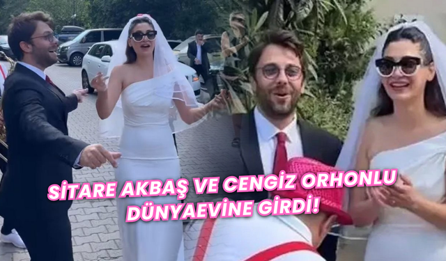 Sitare Akbaş ve Cengiz Orhonlu Dünyaevine Girdi!