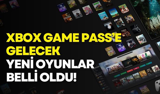 Xbox Game Pass’e ağustos ayında hangi oyunlar eklenecek?