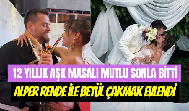 YouTuber Alper Rende, 12 yıllık sevgilisi Betül Çakmak ile evlendi