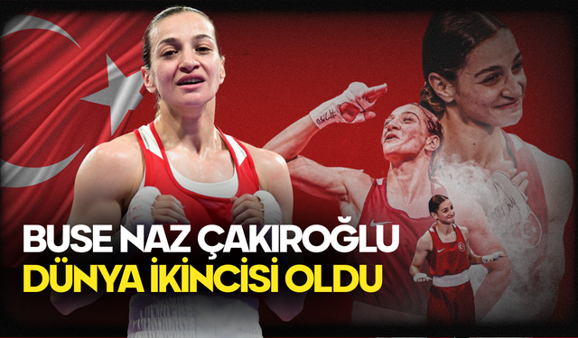 Buse Naz Çakıroğlu Dünya İkincisi Oldu