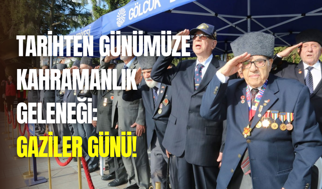 Savaş kahramanlarının fedakarlıklarına saygı duruşu: 19 Eylül Gaziler Günü önemi