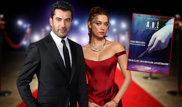 Kenan İmirzalıoğlu ve Afra Saraçoğlu'nun Dizisi "Abi”ye İki Yeni Transfer!
