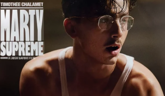 Timothée Chalamet'in Marty Supreme filminden 147 milyon dolarlık hasılat