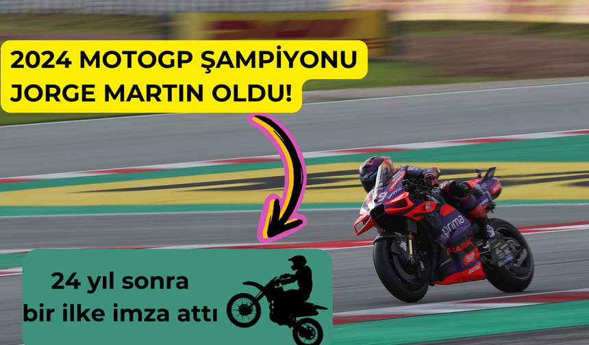 Jorge Martin MotoGP şampiyonu oldu!