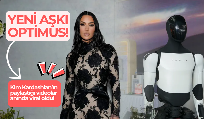 Kim Kardashian'ın yeni aşkı Optimus!