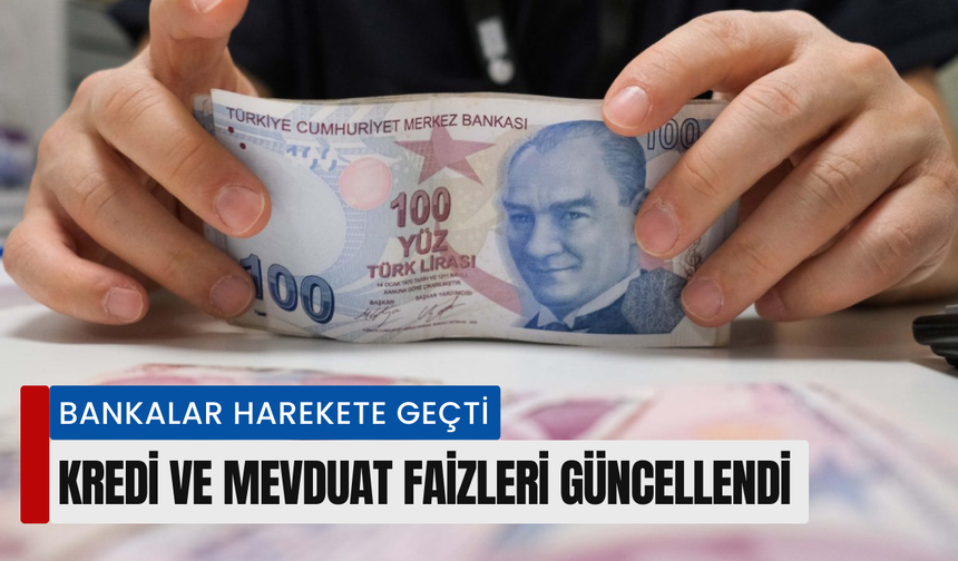 Faizler düştü, bankalar harekete geçti: İşte kredi ve mevduat faizlerinde son durum