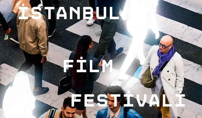 44. İstanbul Film Festivali Sinefillerle Buluşuyor!