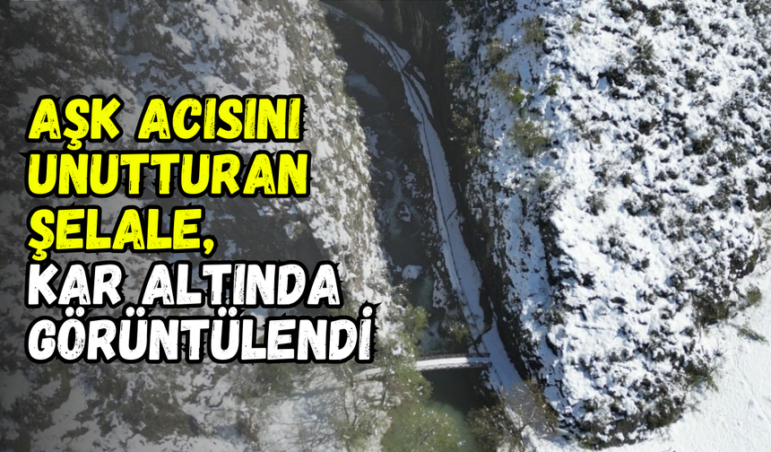 Aşk acısını unutturan şelale karla kaplandı: Ulukaya Kanyonu’nda kartpostallık manzaralar