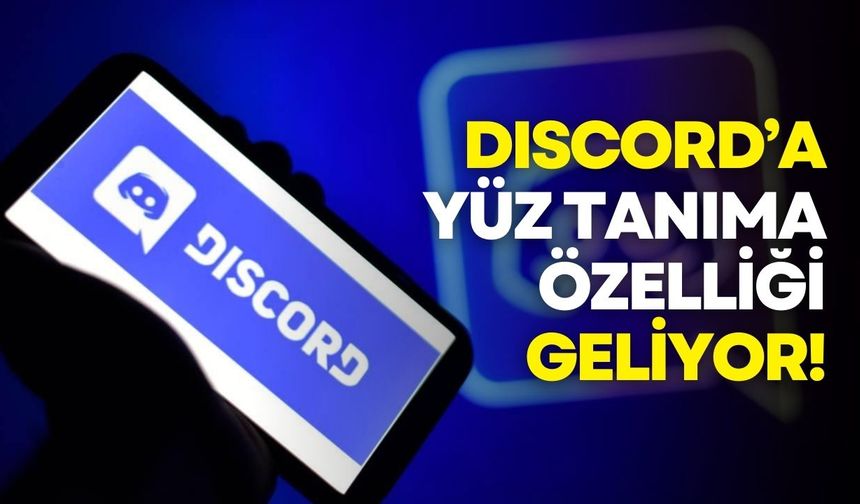 Discord, yaş doğrulamak için yüz tarama sistemini test ediyor