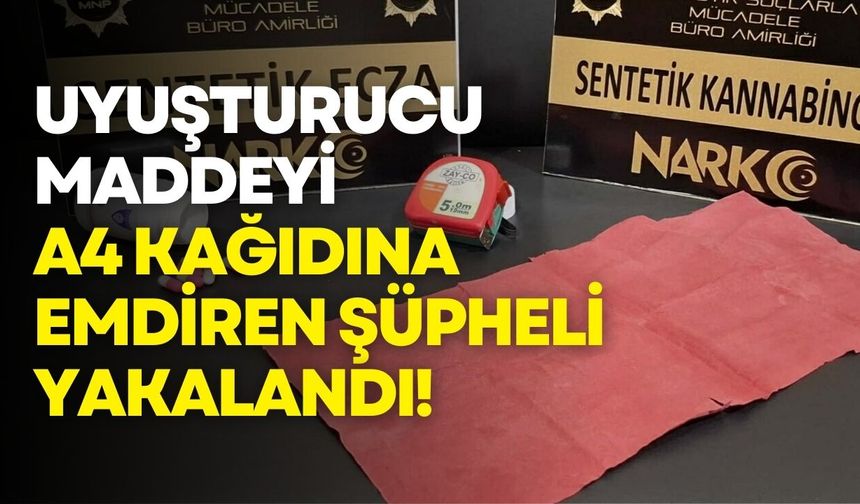 Üst aramasında şüpheli, A4 kağıdına emdirilmiş bonzaiyle yakalandı