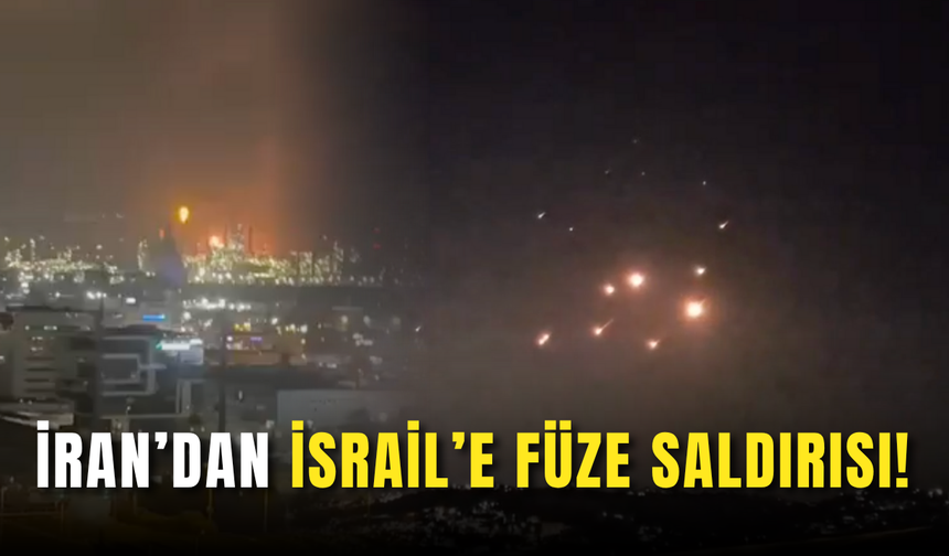 İran’dan İsrail’e Füze Saldırısı!