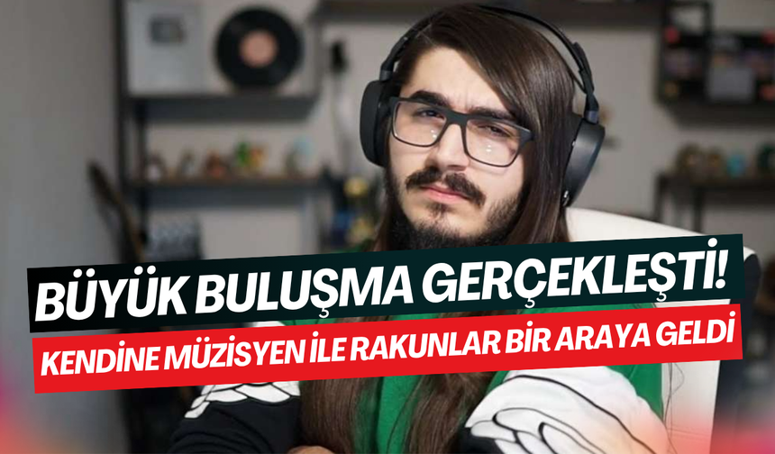 Kick’te büyük buluşma gerçekleşti: Kendine Müzisyen ile rakunlar buluştu