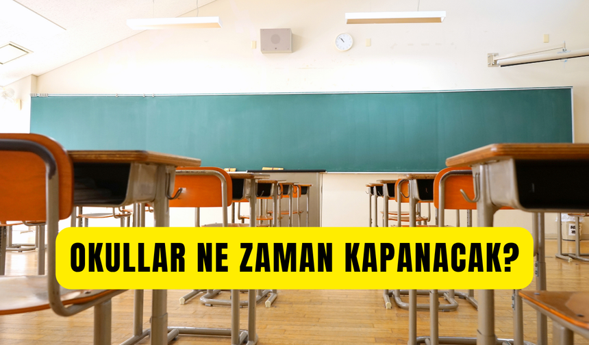 Okullar ne zaman kapanacak? Karneler hangi tarihte verilecek 2025?