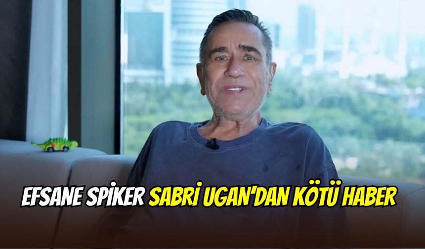 Spor spikeri Sabri Ugan yürek burktu: ‘’Üç aydır kanser tedavisi görüyorum’’