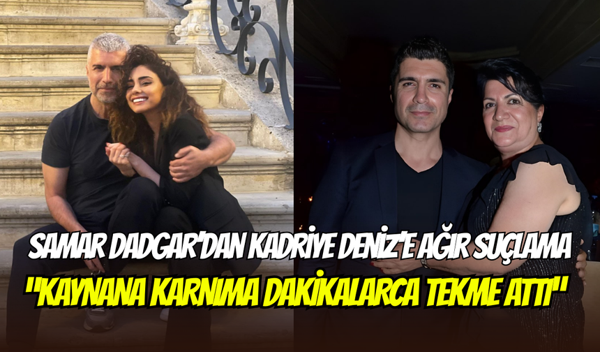 Özcan Deniz ailesine rest çekmişti: Samar Dadgar’dan Kadriye Deniz’e ağır suçlama