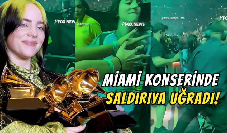 Billie Eilish, Miami'deki Konserinde Saldırıya Uğradı!