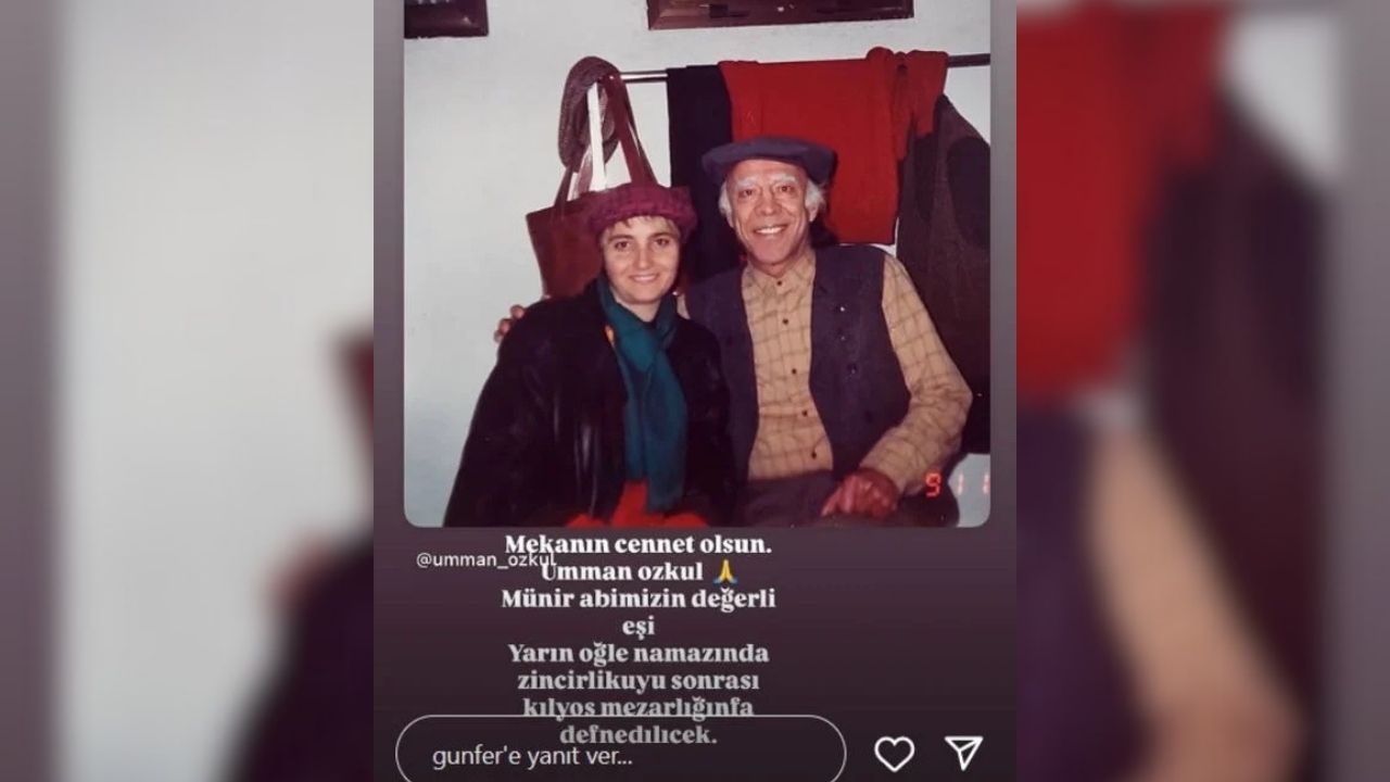 Münir Özkul’un Eşi Umman Özkul Hayatını Kaybetti