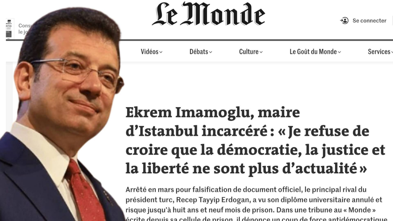 İmamoğlu Fransız Gazetesi Le Monde'a Yazdı “Diplomamı Seçime Girmem İçin İptal Ettiler!” (1)
