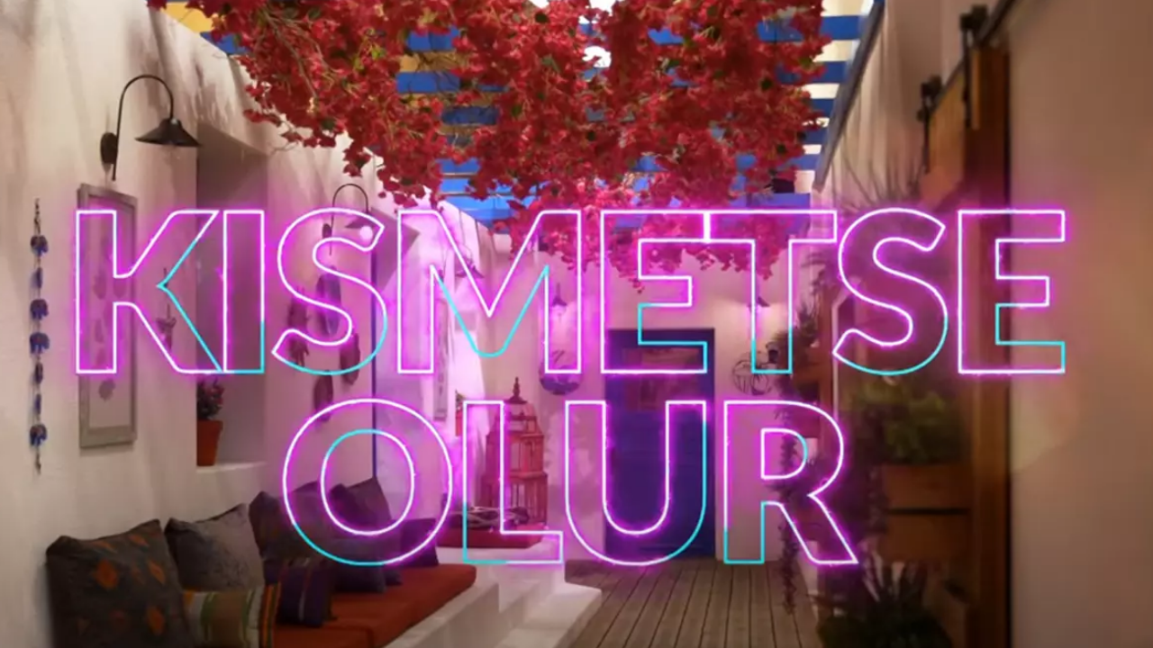 Kısmetse Olur